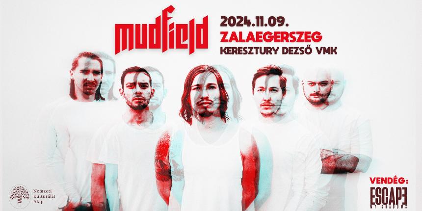 Mudfield / Escape My Shadows koncert 2024